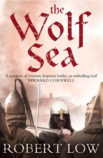 The Wolf Sea (The Oathsworn Series, Book 2)