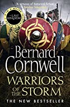 Warriors of the Storm (The Last Kingdom Series, Book 9)